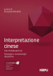 Interpretazione cinese. Strategie e metodologie didattiche. Con File audio scaricabile e online